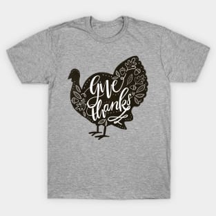 Give Thanks Turkey T-Shirt